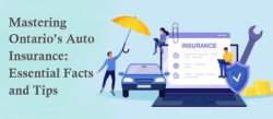 Mastering Ontario's Auto Insurance: Essential Facts and Tips