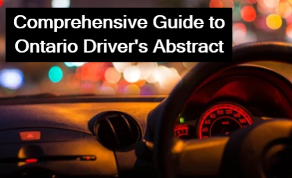 Comprehensive Guide to Ontario Driver's Abstract